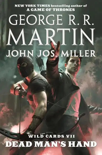 Wild Cards VII: Dead Man's Hand: Book Four of the Puppetman Quartet - Paperback