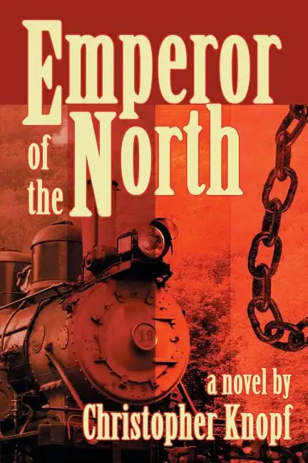 Emperor of the North - Paperback
