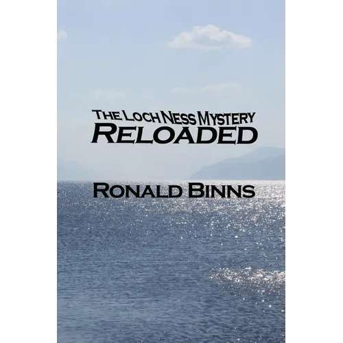 The Loch Ness Mystery Reloaded - Paperback
