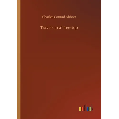 Travels in a Tree-top - Paperback