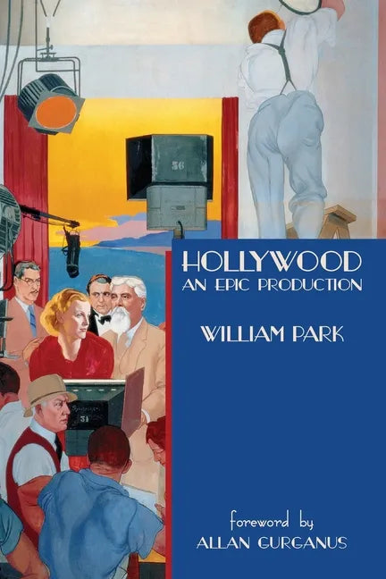 Hollywood: An Epic Production - Paperback