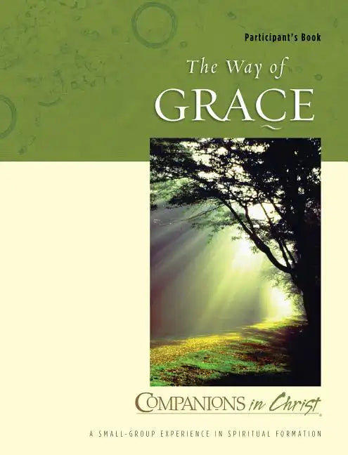 Companions in Christ: The Way of Grace - Paperback