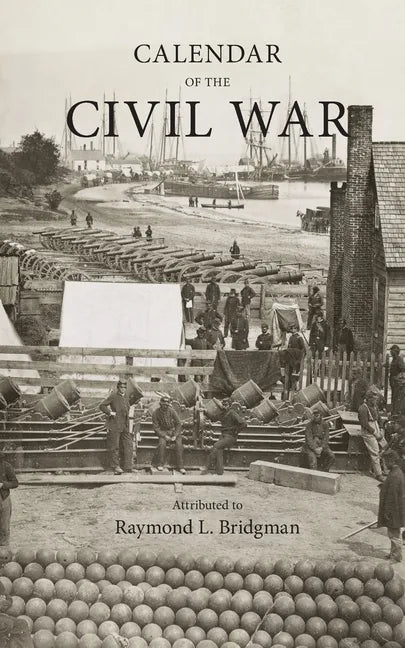 Calendar of the Civil War - Paperback