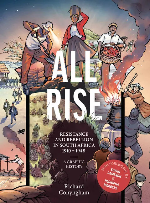 All Rise: Resistance and Rebellion in South Africa - Paperback