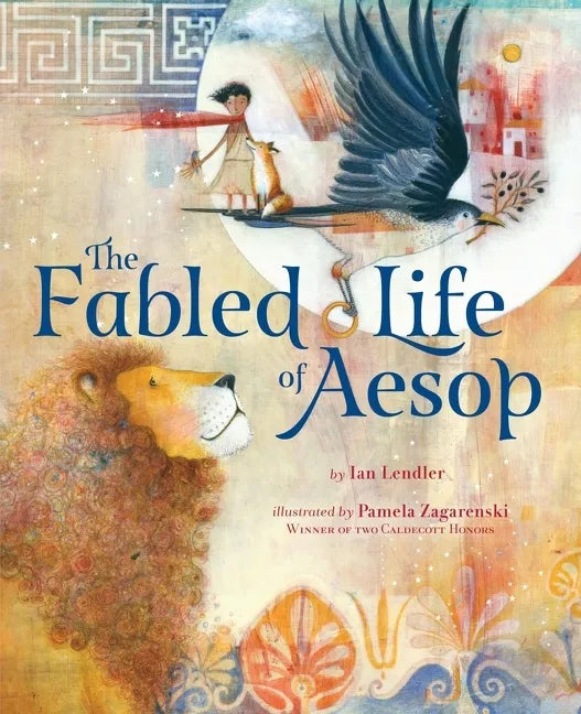 The Fabled Life of Aesop: The Extraordinary Journey and Collected Tales of the World's Greatest Storyteller - Hardcover