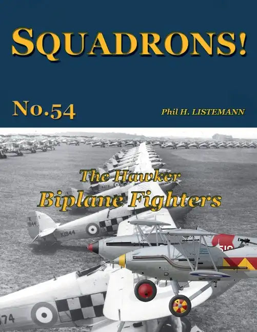 The Hawker Biplane Fighters - Paperback