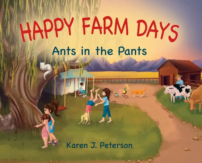 Happy Farm Days: Ants in the Pants - Hardcover
