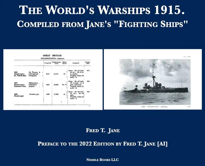The World's Warships 1915: Compiled from Jane's "Fighting Ships" - Hardcover