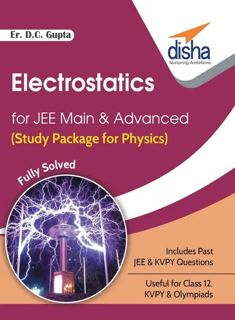 Electrostatics for JEE Main & Advanced (Study Package for Physics) - Paperback
