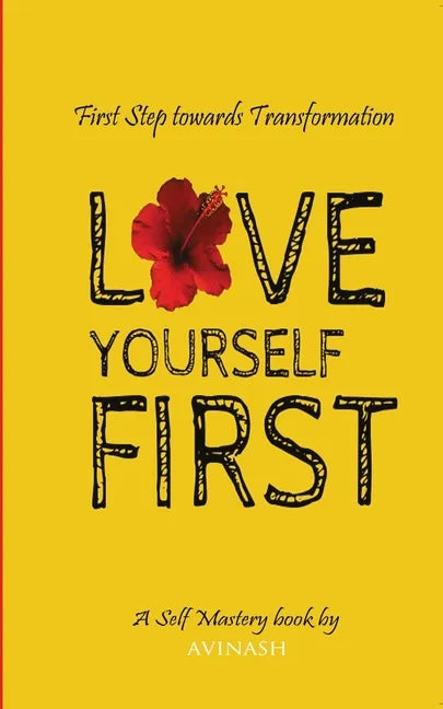 Love yourself First - Paperback