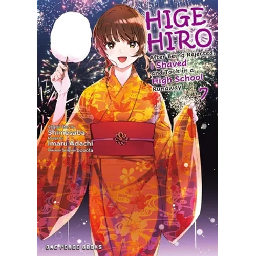 Higehiro Volume 7: After Being Rejected, I Shaved and Took in a High School Runaway - Paperback