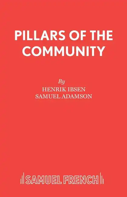 Pillars of the Community - Paperback