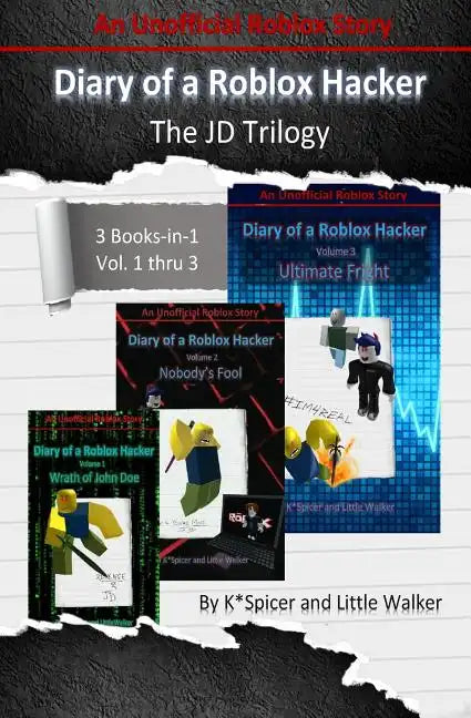 Diary of a Roblox Hacker - The Jd Trilogy: 3 Books in 1 - Paperback