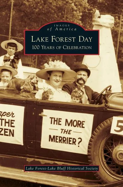 Lake Forest Day: 100 Years of Celebration - Hardcover