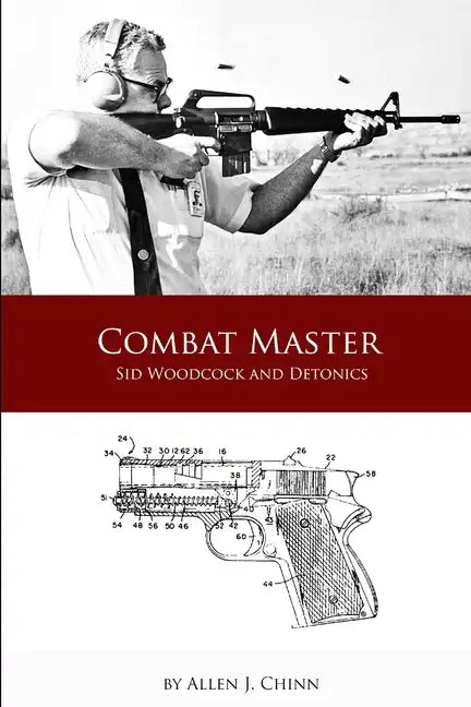 Combat Master - Sid Woodcock and Detonics - Paperback