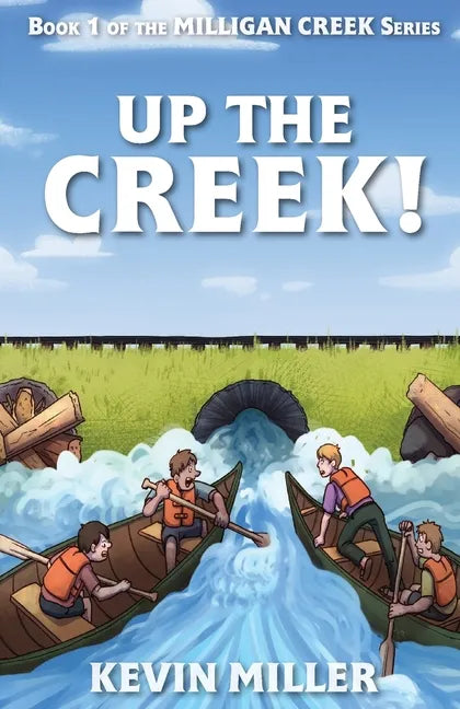 Up the Creek! - Paperback
