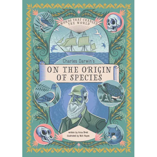 Charles Darwin's on the Origin of Species: Words That Changed the World - Hardcover