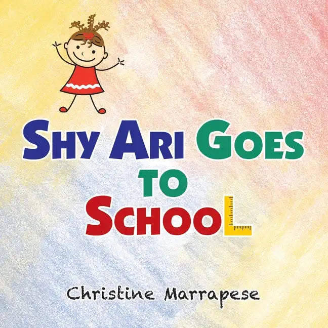 Shy Ari Goes to School - Paperback
