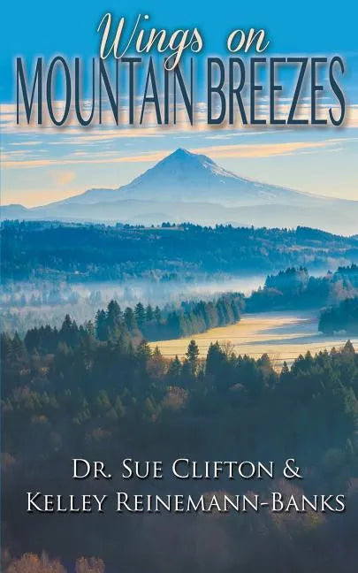 Wings on Mountain Breezes - Paperback