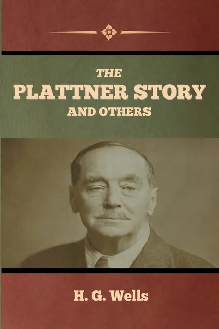 The Plattner Story and Others - Paperback
