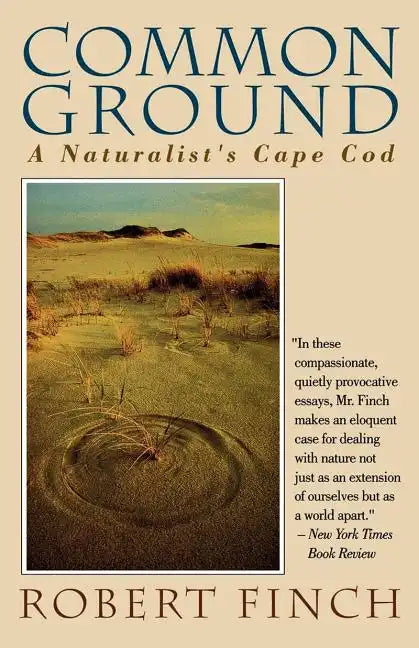 Common Ground: A Naturalist's Cape Cod - Paperback