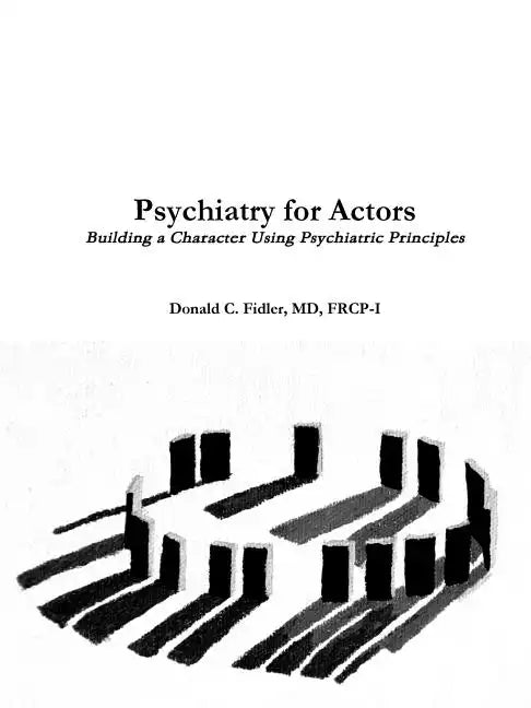 Psychiatry for Actors - Paperback