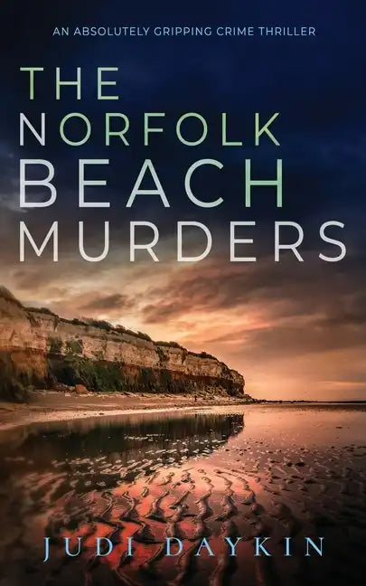 THE NORFOLK BEACH MURDERS an absolutely gripping crime thriller - Paperback