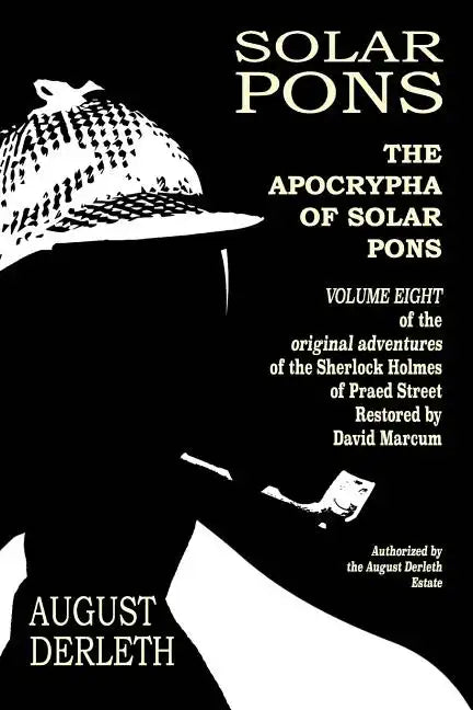 The Apocrypha of Solar Pons - Paperback