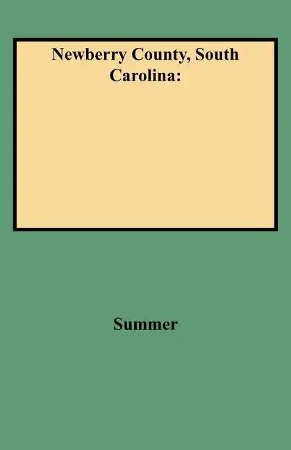 Newberry County, South Carolina - Paperback