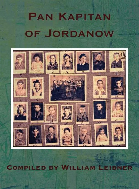 Pan Kapitan of Jordanow - Hardcover