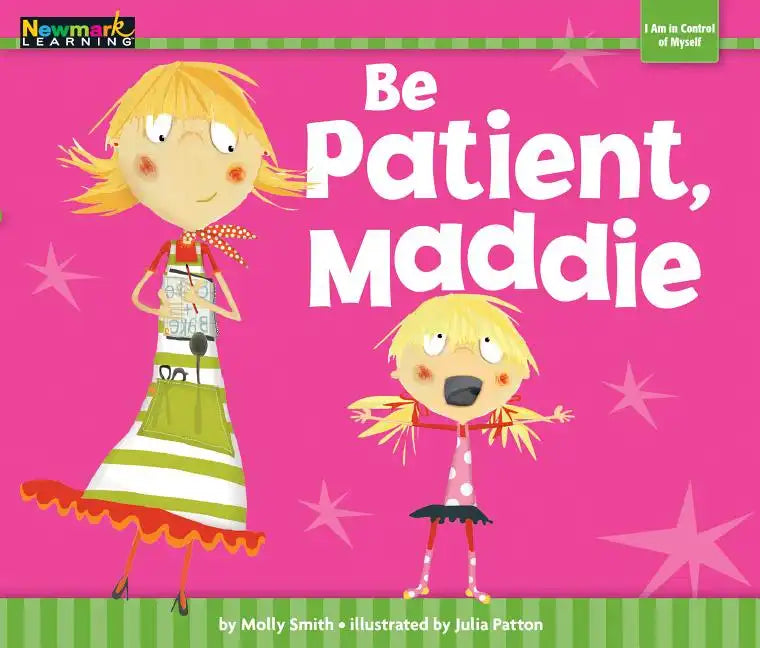Be Patient, Maddie - Paperback