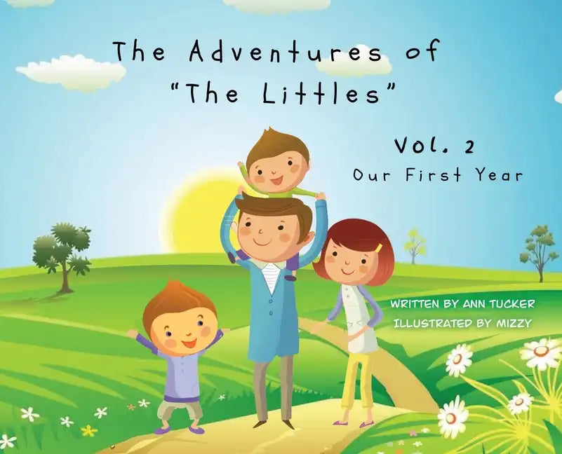 The Adventures of "The Littles": Our First Year Vol. 2 - Hardcover