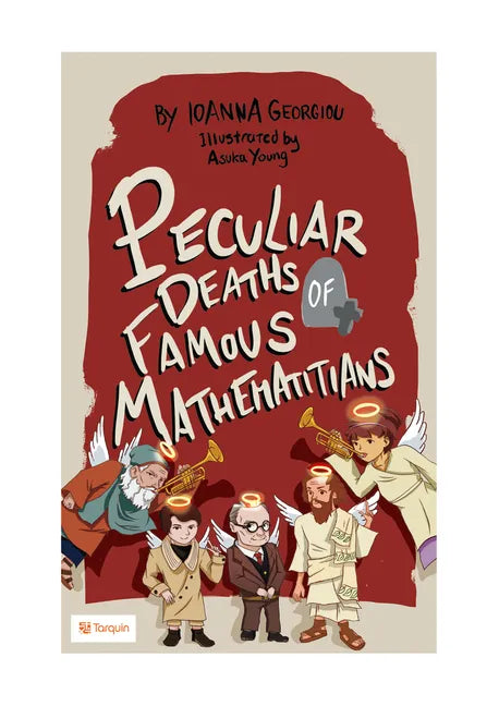 Peculiar Deaths of Famous Mathematicians - Paperback