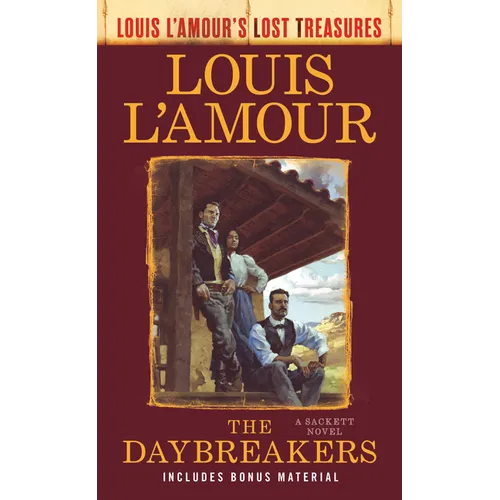 The Daybreakers (Lost Treasures): A Sackett Novel - Paperback
