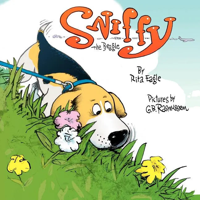 Sniffy the Beagle - Paperback