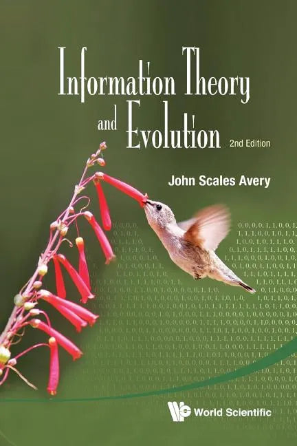 Information Theory and Evolution (2nd Edition) - Paperback