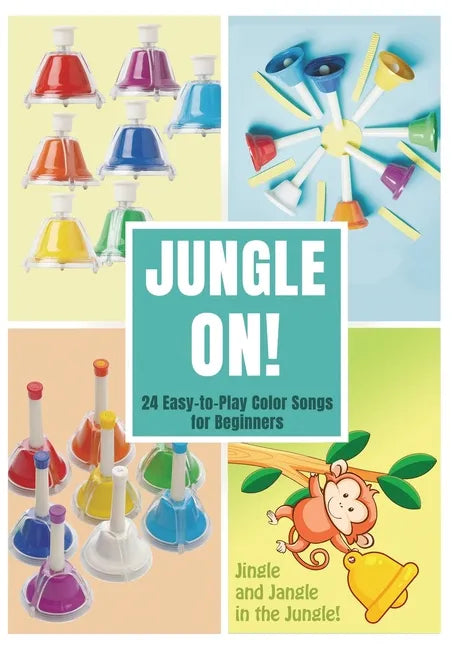 Jungle On! 24 Easy-to-Play Color Songs for Beginners - Paperback