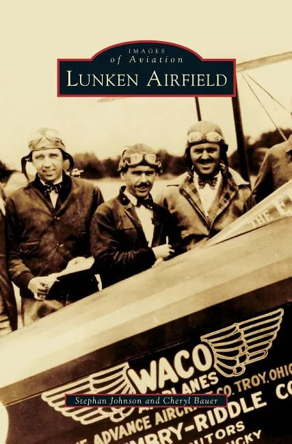 Lunken Airfield - Hardcover