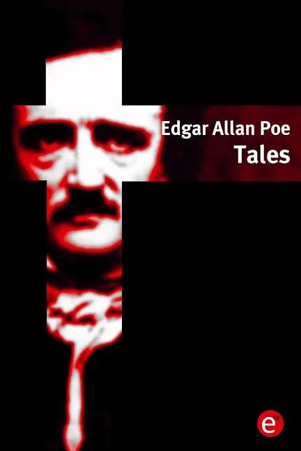 Edgar Allan Poe. Tales - Paperback