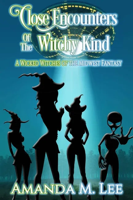 Close Encounters of the Witchy Kind - Paperback