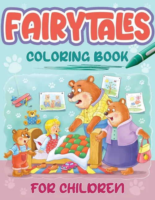 Fairytales Coloring Book For Children: Coloring Book With Four Fairytales and Stories - Paperback