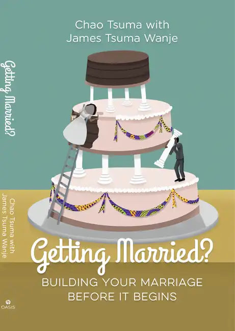 Getting Married?: Building Your Marriage Before It Begins - Paperback