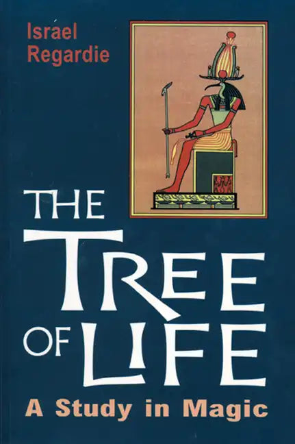 The Tree of Life: A Study in Magic - Paperback