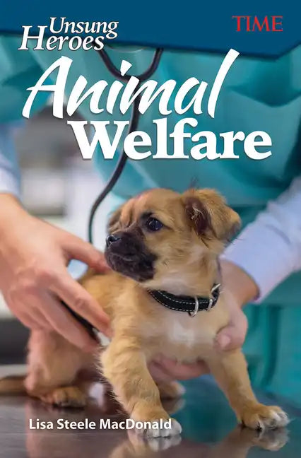 Unsung Heroes: Animal Welfare - Paperback