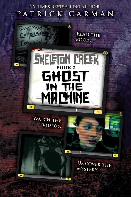 Skeleton Creek #2: Ghost in the Machine - Paperback
