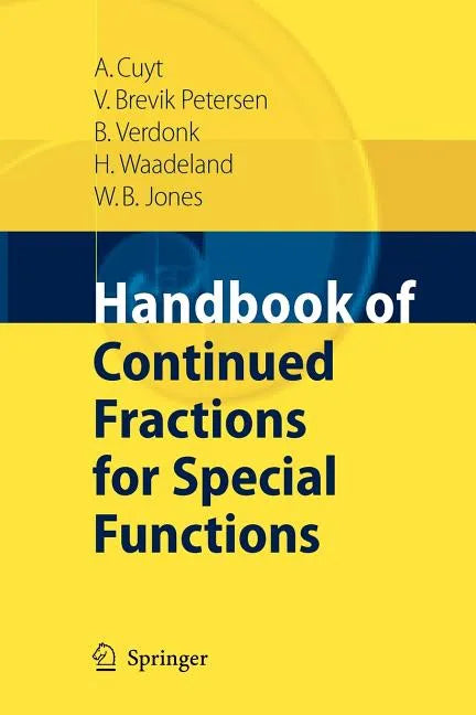 Handbook of Continued Fractions for Special Functions - Paperback