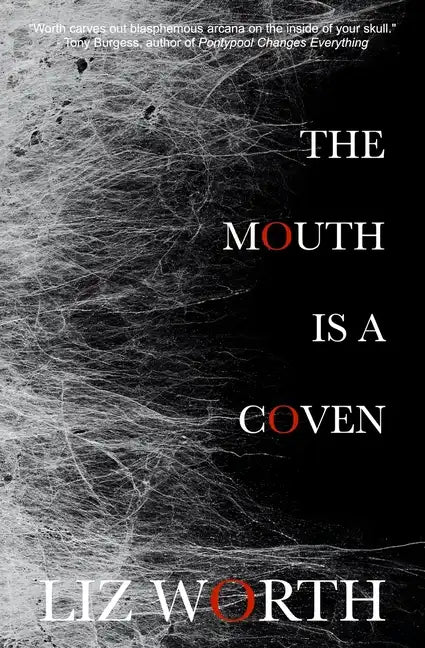 The Mouth Is A Coven - Paperback