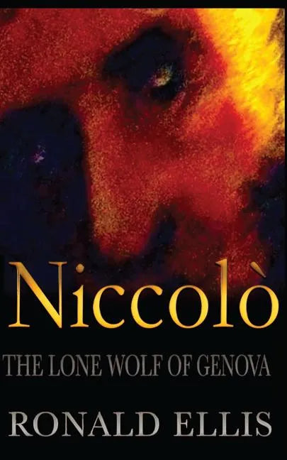 Niccolo: The Lone Wolf of Genova - Paperback