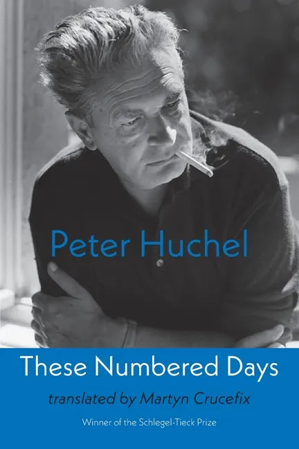 These Numbered Days: Gezaehlte Tage - Paperback