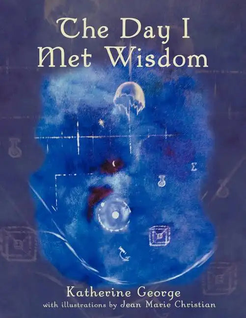 The Day I Met Wisdom - Paperback